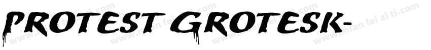 Protest Grotesk字体转换